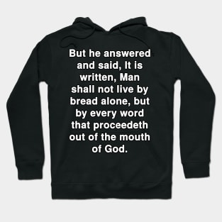 Matthew 4:4  Bible Verse Typography KJV Hoodie